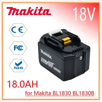 Makita Zamenjava 18V 18.0 Ah Baterije Za BL1830 BL1830B BL1840 BL1840B BL1850 BL1850B polnilna baterija LED indicateur