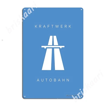 Kraftwerk / Autobahn Kovine Znaki objave Steno Smešno Stenska Ploščica Tin prijavite Plakati
