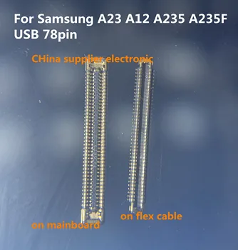 10pcs-50pcs LCD Zaslon Flex FPC Priključek Za Samsung Galaxy A12 A23 A235 A235F Polnilnik USB Polnjenje Kontaktni Vtič 78pin